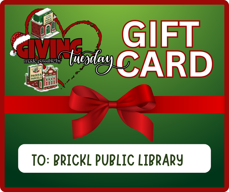 Brickl Public Library Giving Tuesday Giftcard