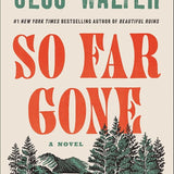 So Far Gone: A Novel cover image