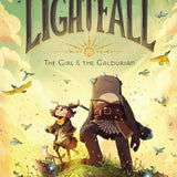 Lightfall: The Girl & the Galdurian (Lightfall, 1) cover image