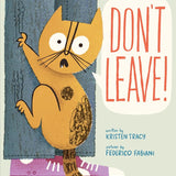 Don't Leave! (Wild Princess Kitty Books) cover image