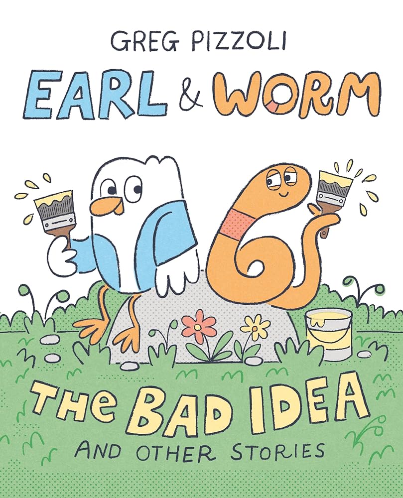 Earl & Worm #1: The Bad Idea and Other Stories (Earl and Worm) cover image