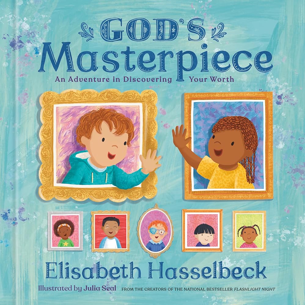 God's Masterpiece: An Adventure in Discovering Your Worth cover image
