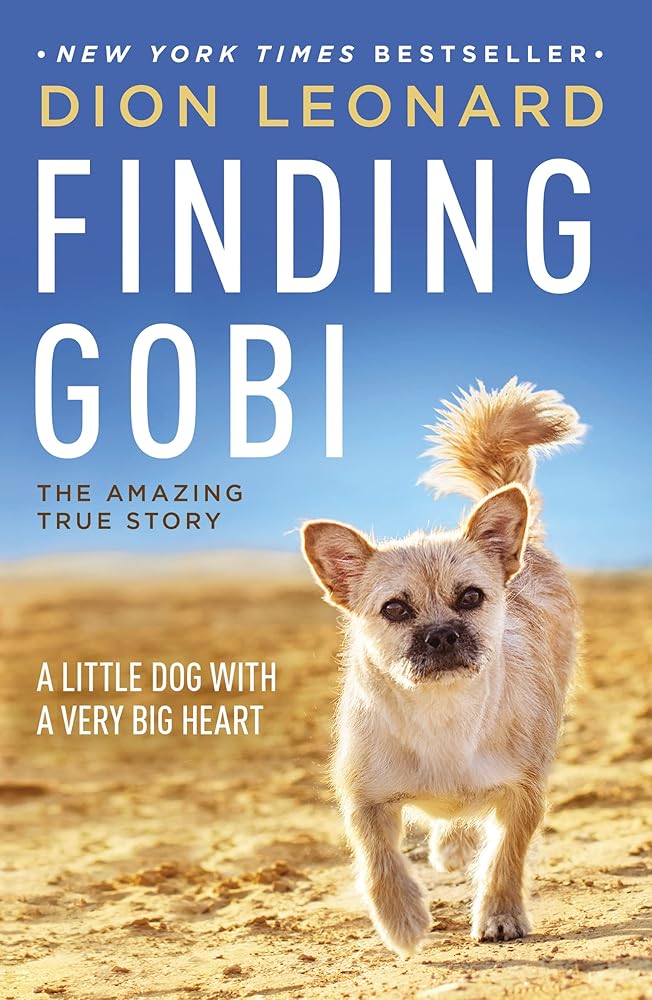 Finding Gobi: A Little Dog with a Very Big Heart cover image