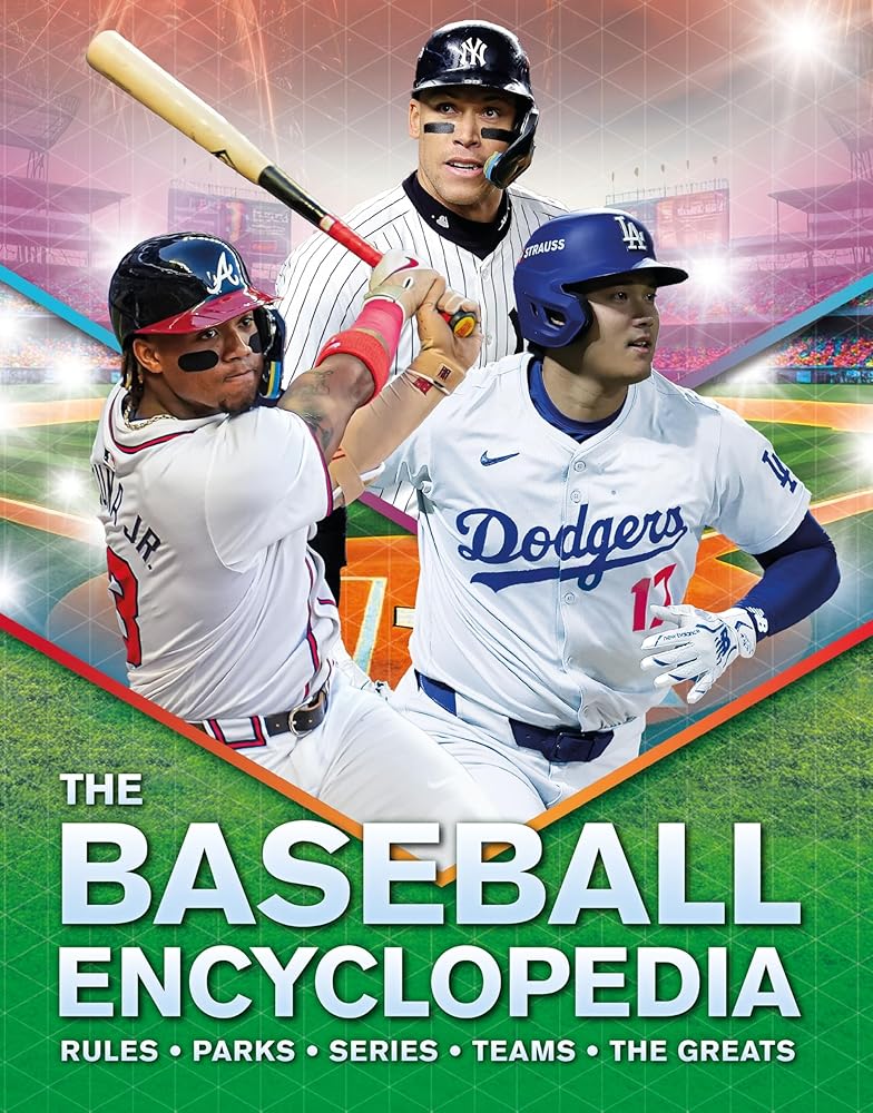 The Baseball Encyclopedia: Rules • Parks • Series • Teams • The Greats (Kingfisher Encyclopedias) cover image