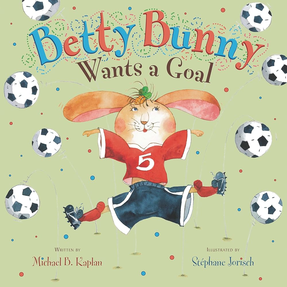 Betty Bunny Wants a Goal cover image