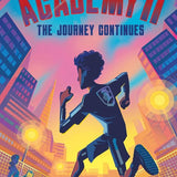 The Academy II: The Journey Continues (The Academy, 2) cover image