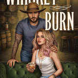 Whiskey Burn (Standard Edition) (The Weston Brothers, 1) cover image