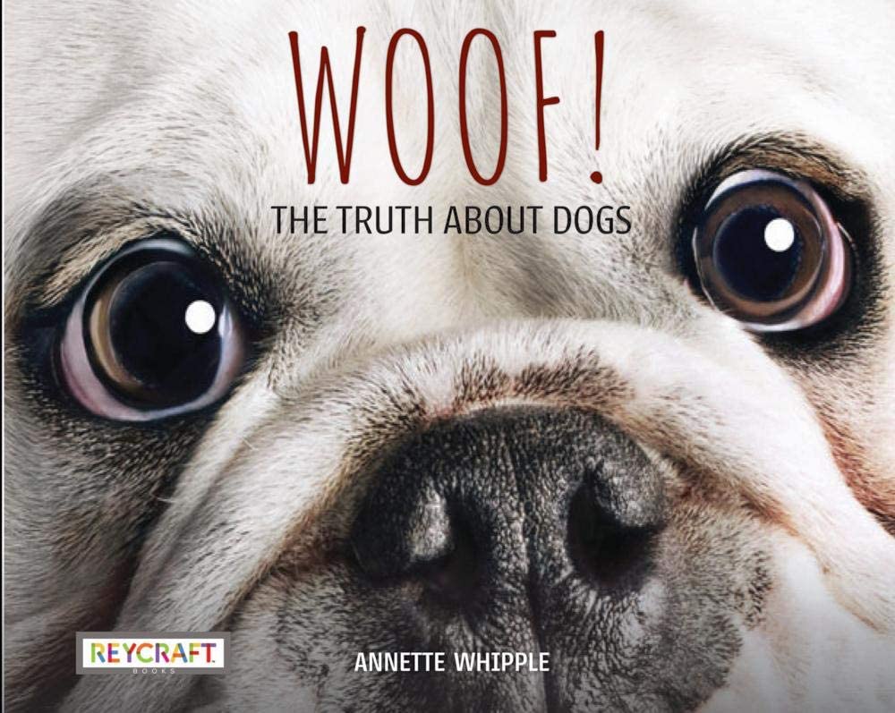 Woof! The Truth About Dogs cover image