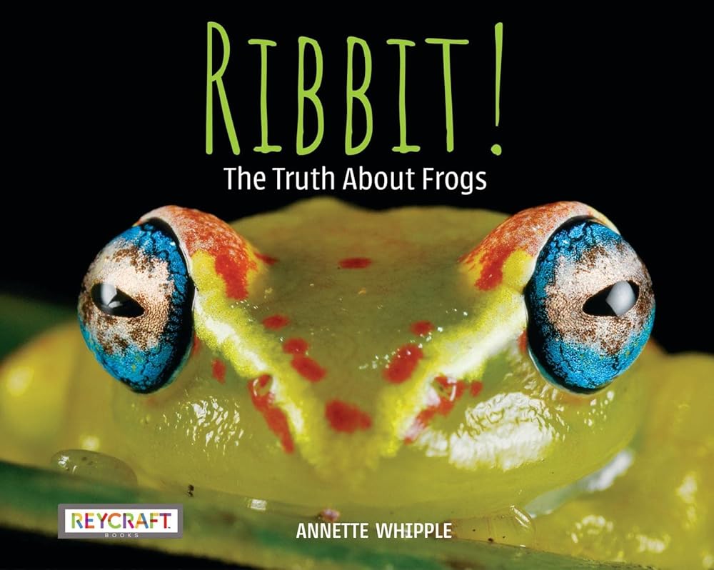 Ribbit! The Truth About Frogs cover image