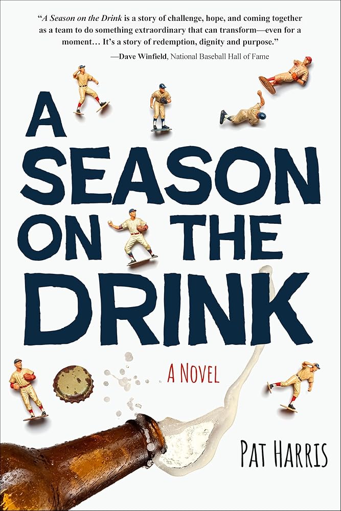 A Season on the Drink: A Novel cover image