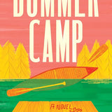 Bummer Camp: A Novel cover image