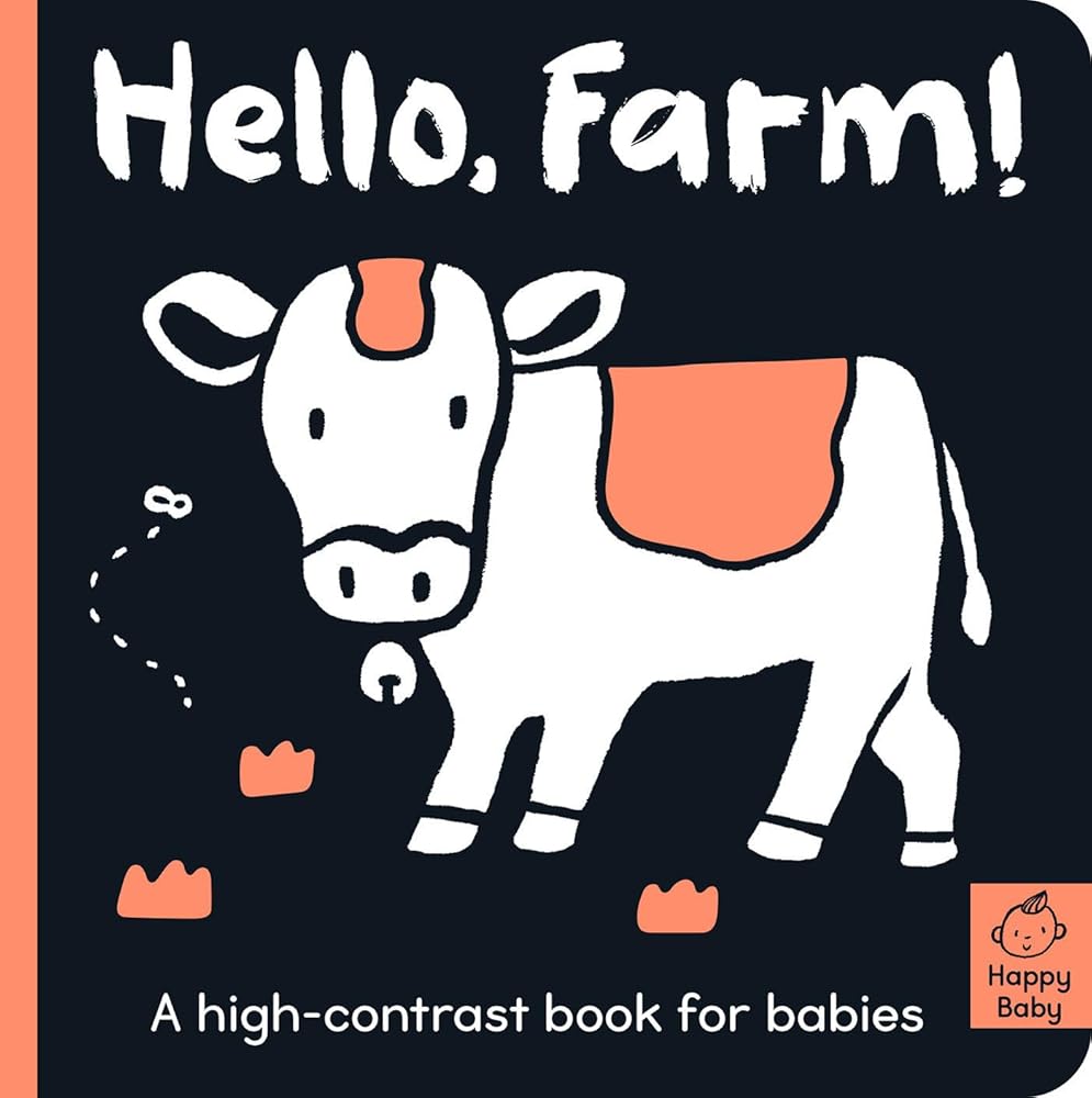 Hello Farm!: A high-contrast book for babies (Happy Baby) cover image