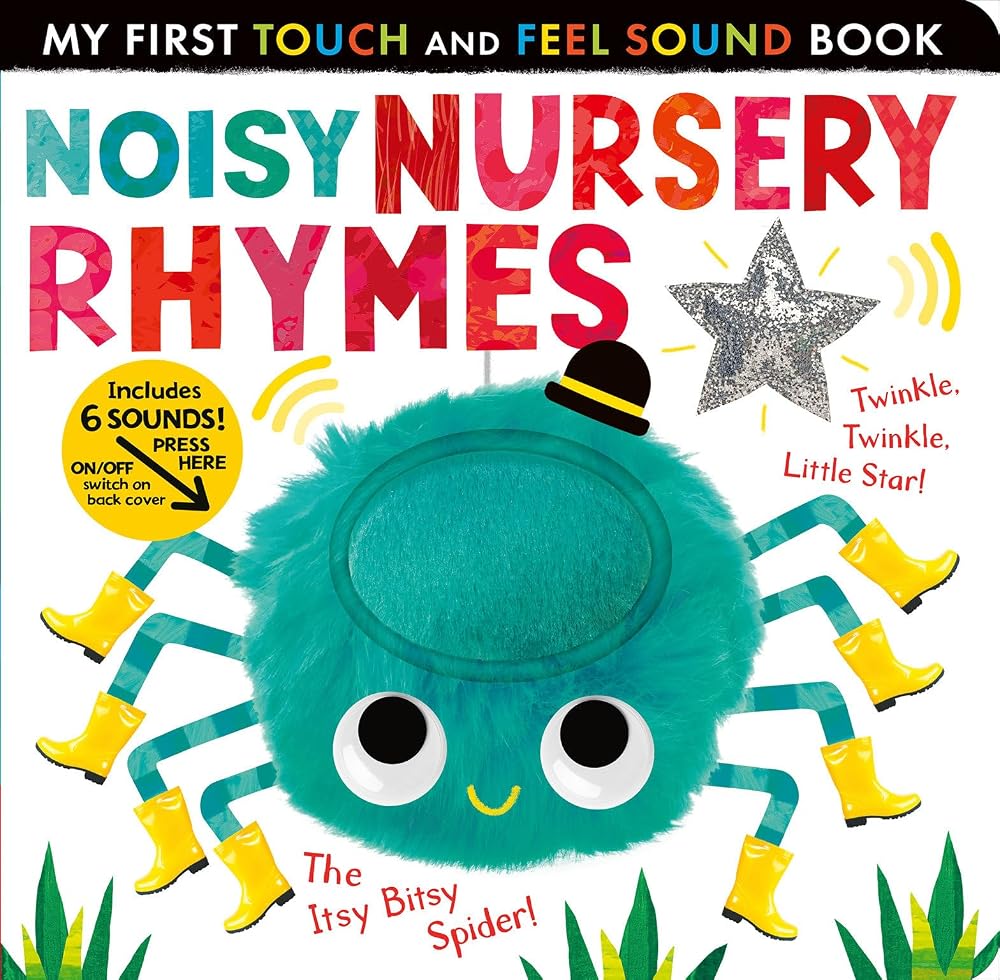 Noisy Nursery Rhymes: Includes 6 sounds and an On/Off switch on the back cover! (My First) cover image