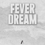 Fever Dream: A Novel cover image