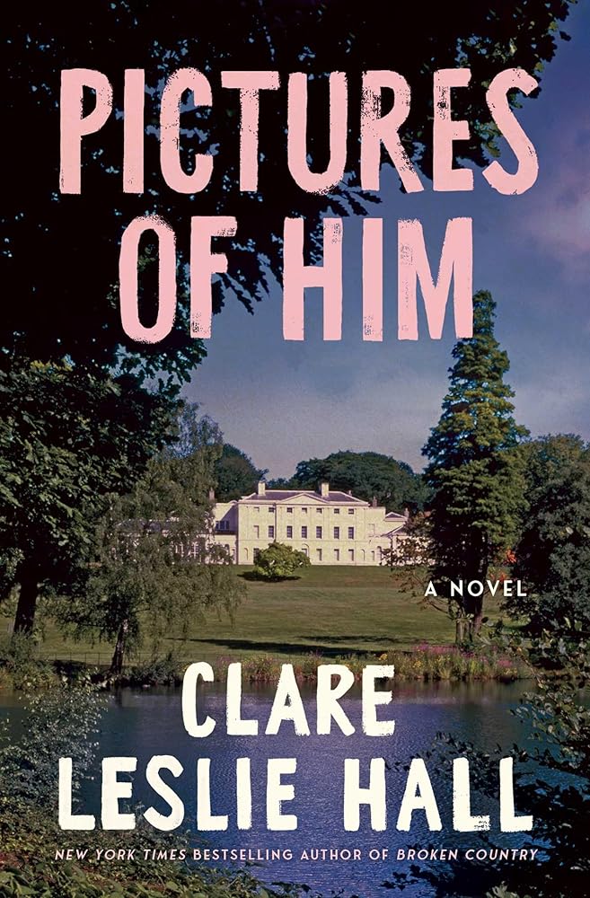 Pictures of Him: A Novel cover image