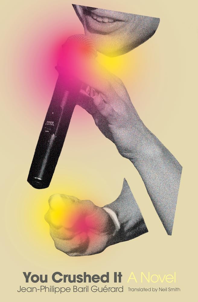 You Crushed It (Literature in Translation Series) cover image