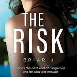 The Risk (Briar U) cover image