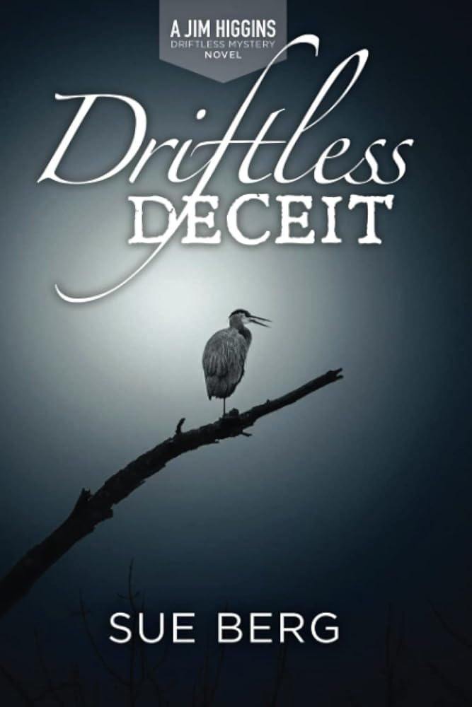 Driftless Deceit (A Jim Higgins Driftless Mystery) cover image