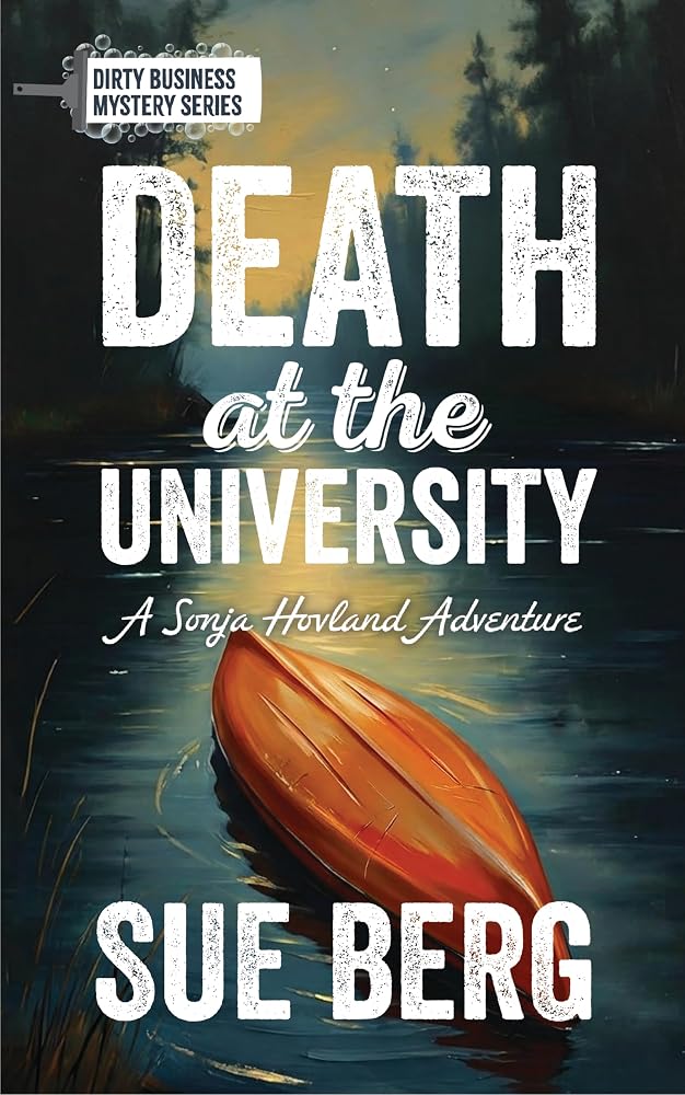 Death at the University (Dirty Business Mystery, 2) cover image