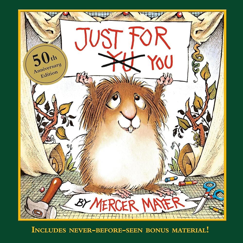Just for You (Little Critter): 50th Anniversary Edition cover image