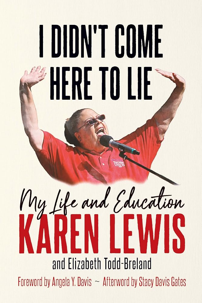 I Didn't Come Here to Lie: My Life and Education cover image