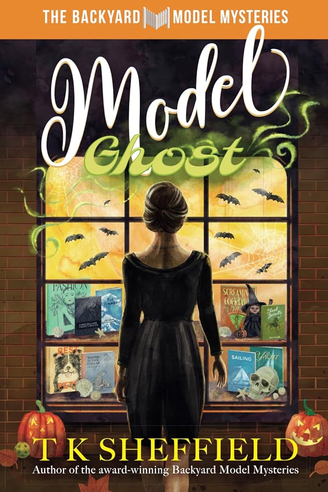 Model Ghost: A spooky, fashionable fall mystery (The Backyard Model Mysteries) cover image