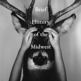 A Brief History of the Midwest cover image