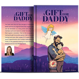 A Gift For Daddy: A Kidney Transplant Story - Pages & Parcels
