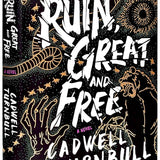 A Ruin, Great and Free: A Novel (The Convergence Saga) cover image
