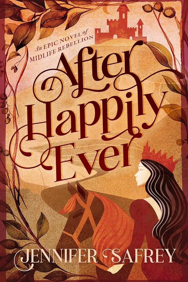 After Happily Ever: An Epic Novel of Midlife Rebellion cover image