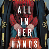 All in Her Hands: A Novel cover image