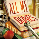 All My Bones: An Old Juniper Bookshop Mystery cover image