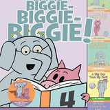 An Elephant & Piggie Biggie! Volume 4 (An Elephant and Piggie Book) cover image