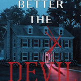 Better the Devil cover image