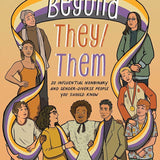 Beyond They/Them: 20 Influential Nonbinary and Gender-Diverse People You Should Know cover image