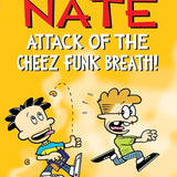 Big Nate: Attack of the Cheez Funk Breath (Volume 32) cover image