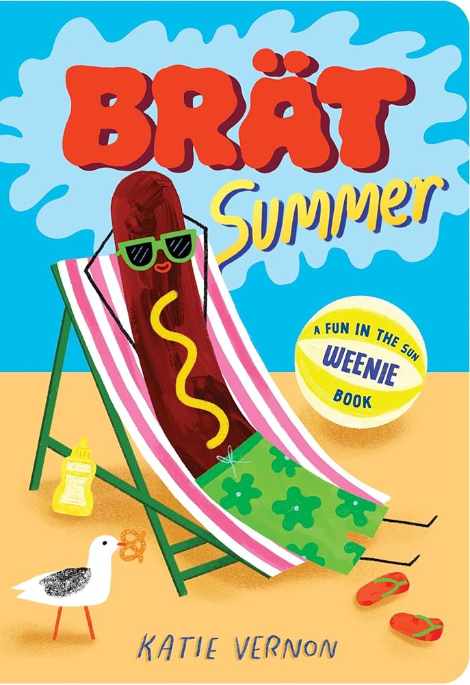 Brat Summer: A Weenie Book cover image