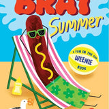 Brat Summer: A Weenie Book cover image