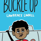 Buckle Up: (A Graphic Novel) cover image