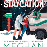 Christmas Staycation (Deluxe Edition) (How My Neighbor Stole Christmas, 3) cover image
