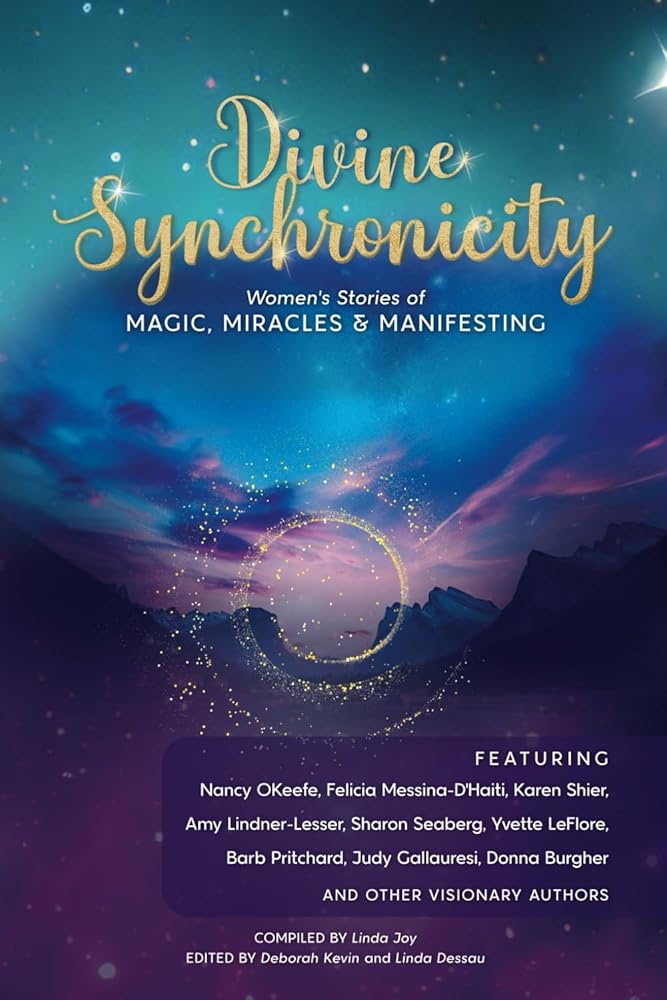 Divine Synchronicity: Women’s Stories of Magic, Miracles & Manifesting cover image