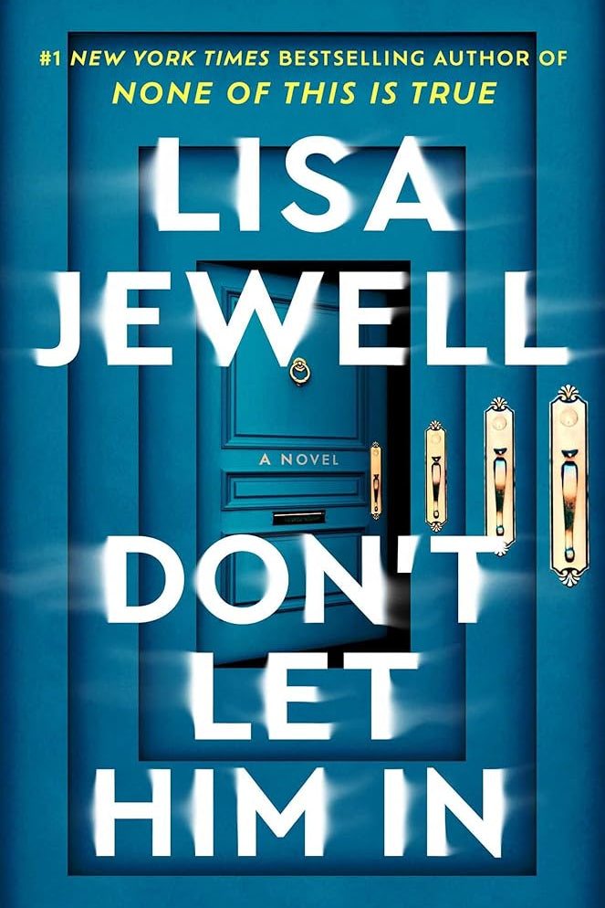 Don't Let Him In: A Novel cover image