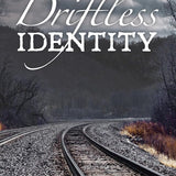 Driftless Identity (A Jim Higgins Driftless Mystery, 6) cover image