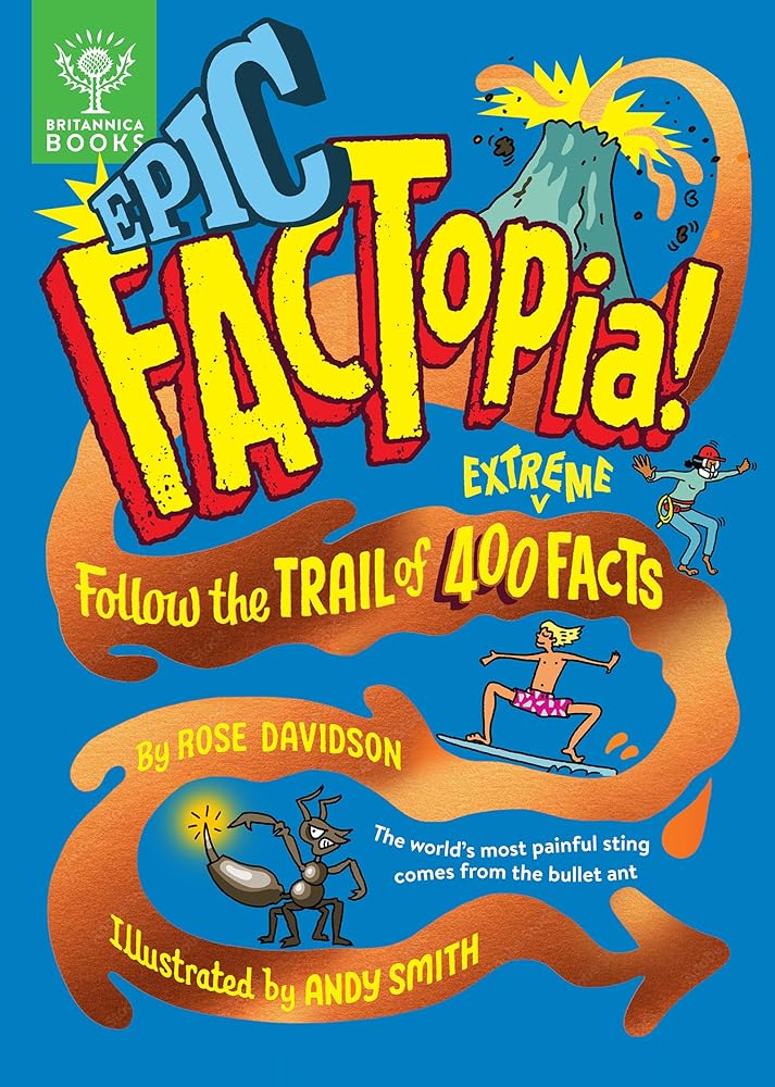 Epic FACTopia!: Follow the trail of 400 extreme facts (FACTopia!, 8) cover image