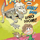 Fart Boy and Reeky Dog: Dino Doom! cover image
