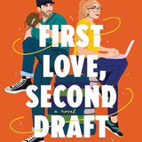 First Love, Second Draft cover image