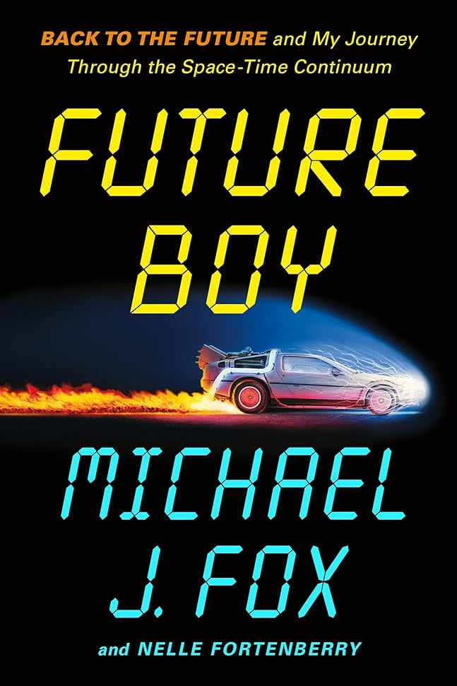 Future Boy: Back to the Future and My Journey Through the Space-Time Continuum cover image