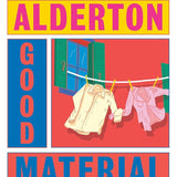 Good Material: A Read with Jenna Pick: A Novel cover image