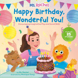 Happy Birthday, Wonderful You!: Encouraging Imaginative Play and Social Skills (Ms. Rachel): Includes 25 Stickers cover image