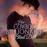 Her Cowboy Billionaire Blind Date: A Whittaker Family Novel (Christmas in Coral Canyon(tm)) cover image